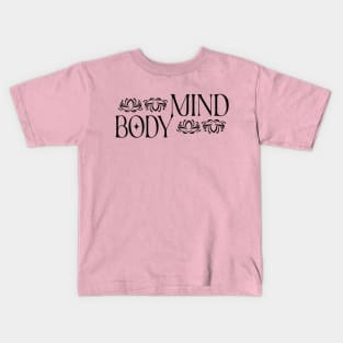 Positive Growth Mind, Body and Spirit Kids T-Shirt